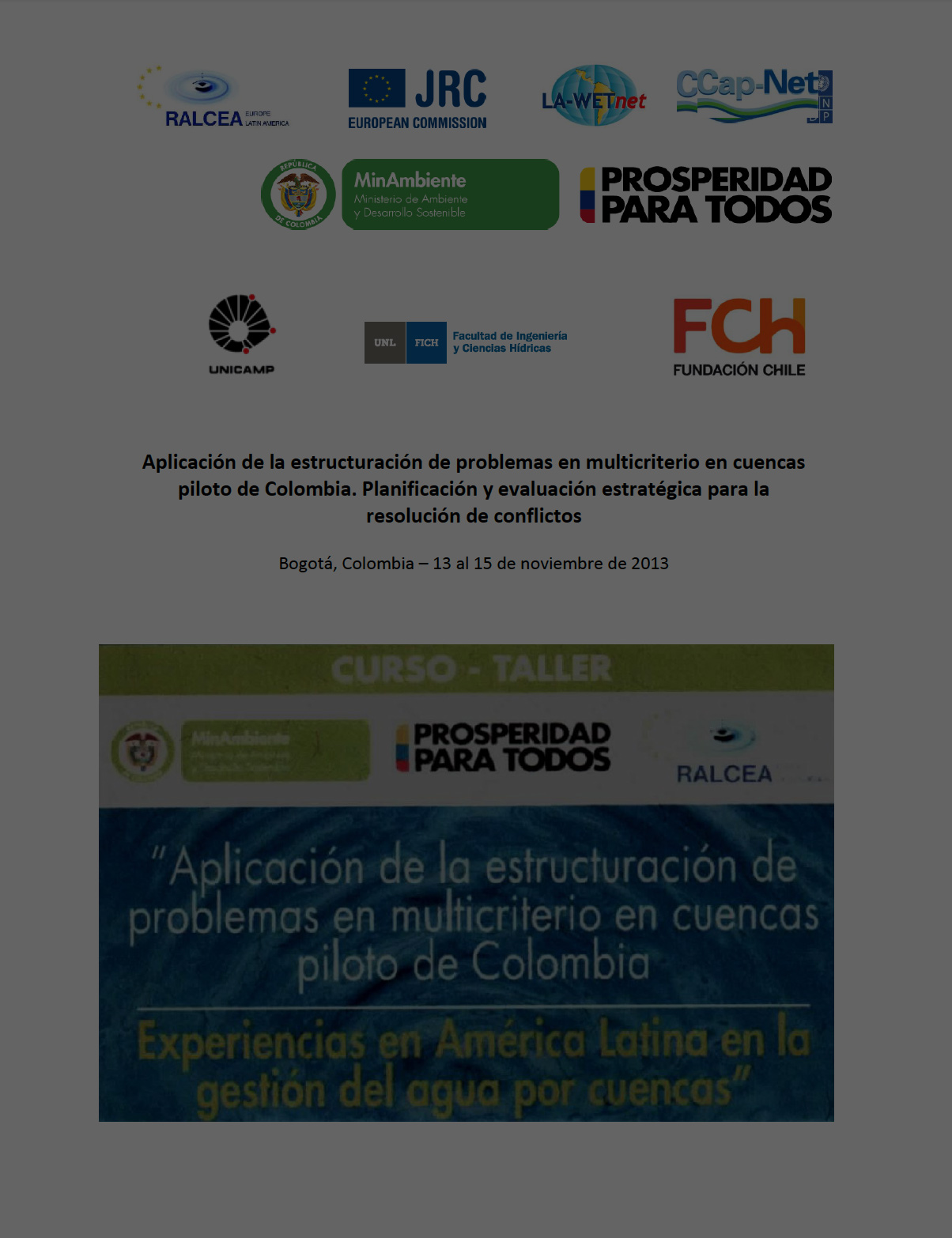 INFORME - Curso Aplicación de la estructuración de problemas en multicriterio en cuencas piloto de Colombia - Bogotá, 2013