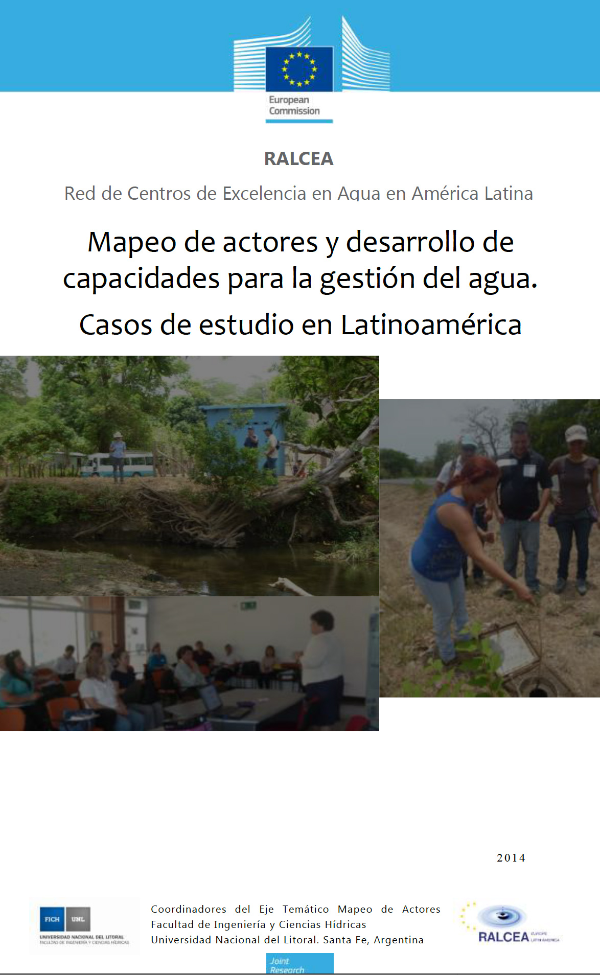 MAPEO DE ACTORES Y DESARROLLO DE CAPACIDADES PARA LA GESTIÓN DEL AGUA. CASOS DE ESTUDIO EN LATINOAMÉRICA (2014)