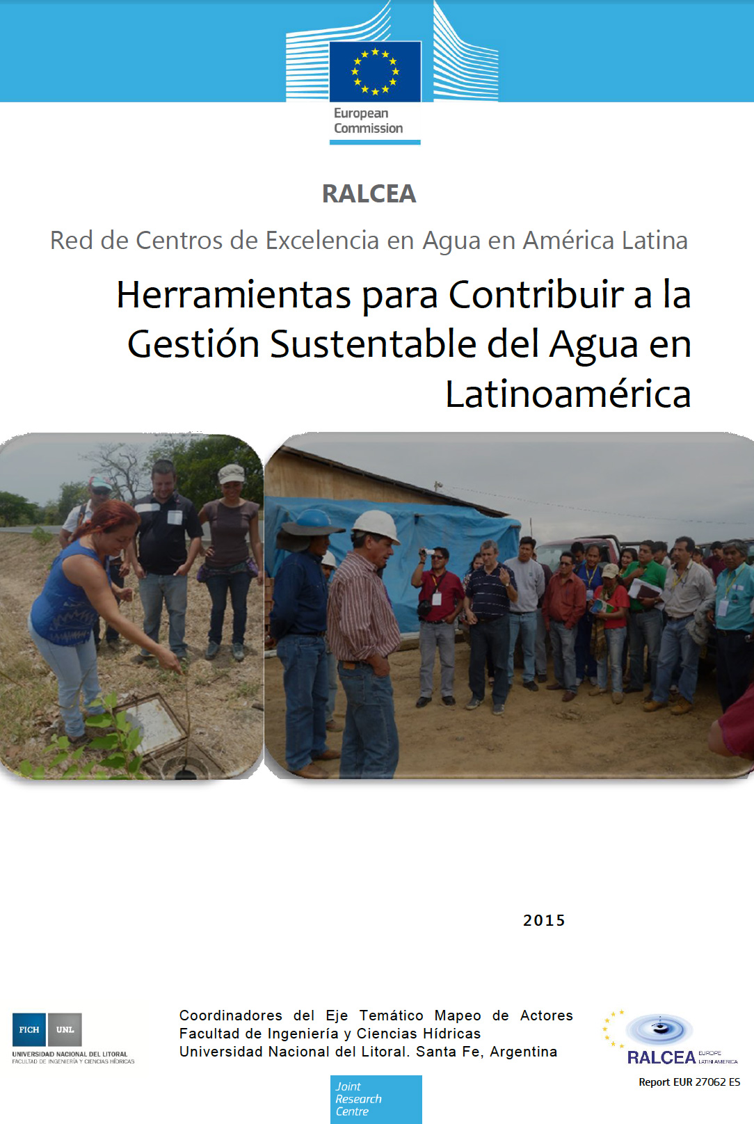 HERRAMIENTAS PARA CONTRIBUIR A LA GESTIÓN SUSTENTABLE DEL AGUA EN LATINOAMÉRICA - 2015