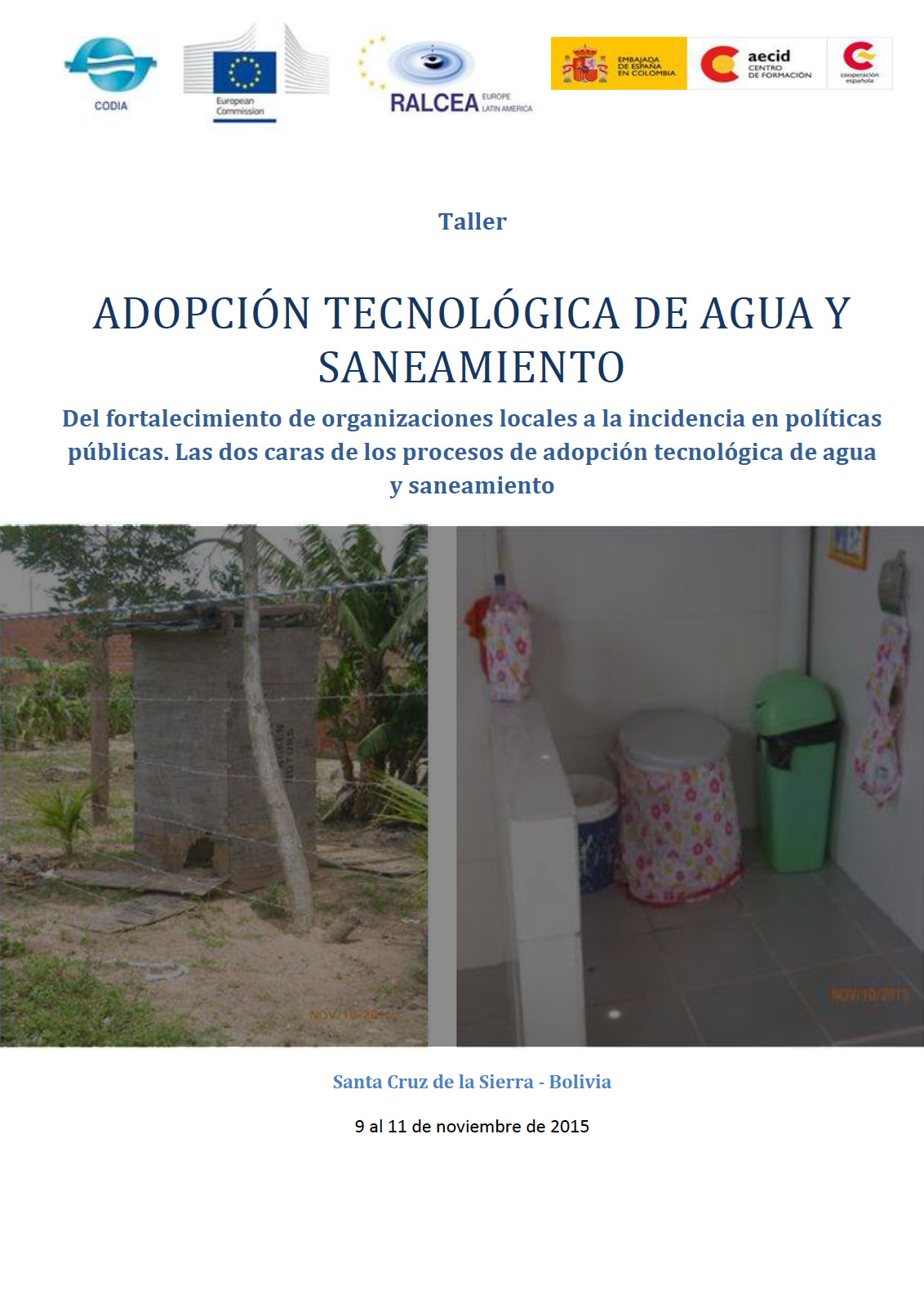 INFORME - TALLER DE ADOPCIÓN TECNOLÓGICA DE AGUA Y SANEAMIENTO - Santa Cruz de la Sierra, Bolivia, 2015