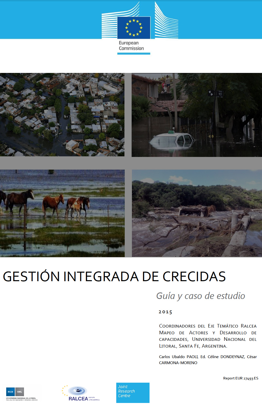 MANUAL GESTIÓN INTEGRADA DE CRECIDAS. GUÍA Y CASOS DE ESTUDIO - 2015