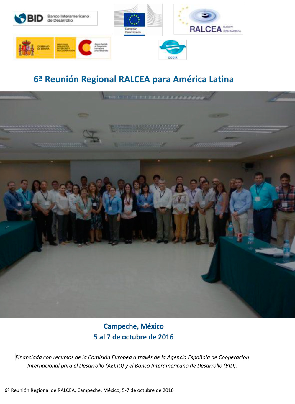 INFORME FINAL 6ª Reunión Regional RALCEA para América Latina  - Campeche, 2016