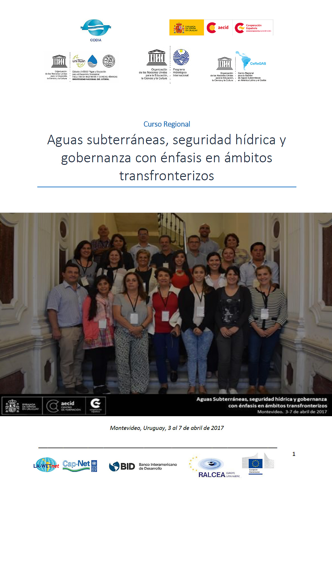 INFORME - CURSO REGIONAL: AGUAS SUBTERRÁNEAS, SEGURIDAD HÍDRICA Y GOBERNANZA CON ÉNFASIS EN ÁMBITOS TRANSFRONTERIZOS (2017)