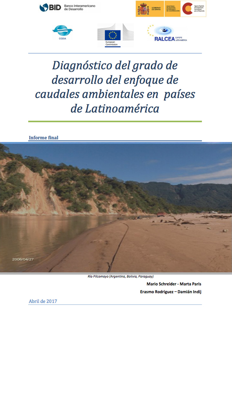 INFORME FINAL: Diagnóstico del grado de desarrollo del enfoque de caudales ambientales en países de Latinoamérica - 2017